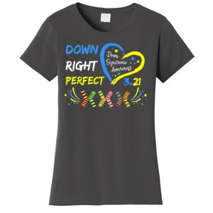 Down Right Perfect Down Syndrome Awareness Women's T-Shirt