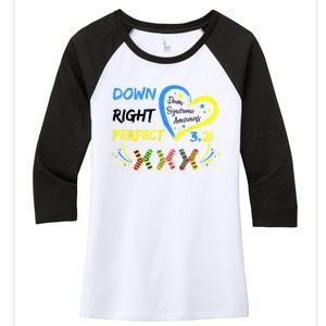 Down Right Perfect Down Syndrome Awareness Women's Tri-Blend 3/4-Sleeve Raglan Shirt