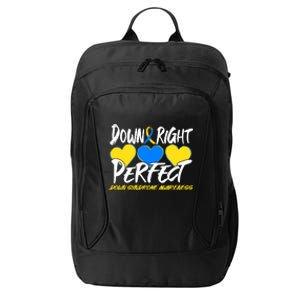 Down Right Perfect Down Syndrome Awareness City Backpack