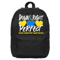 Down Right Perfect Down Syndrome Awareness 16 in Basic Backpack