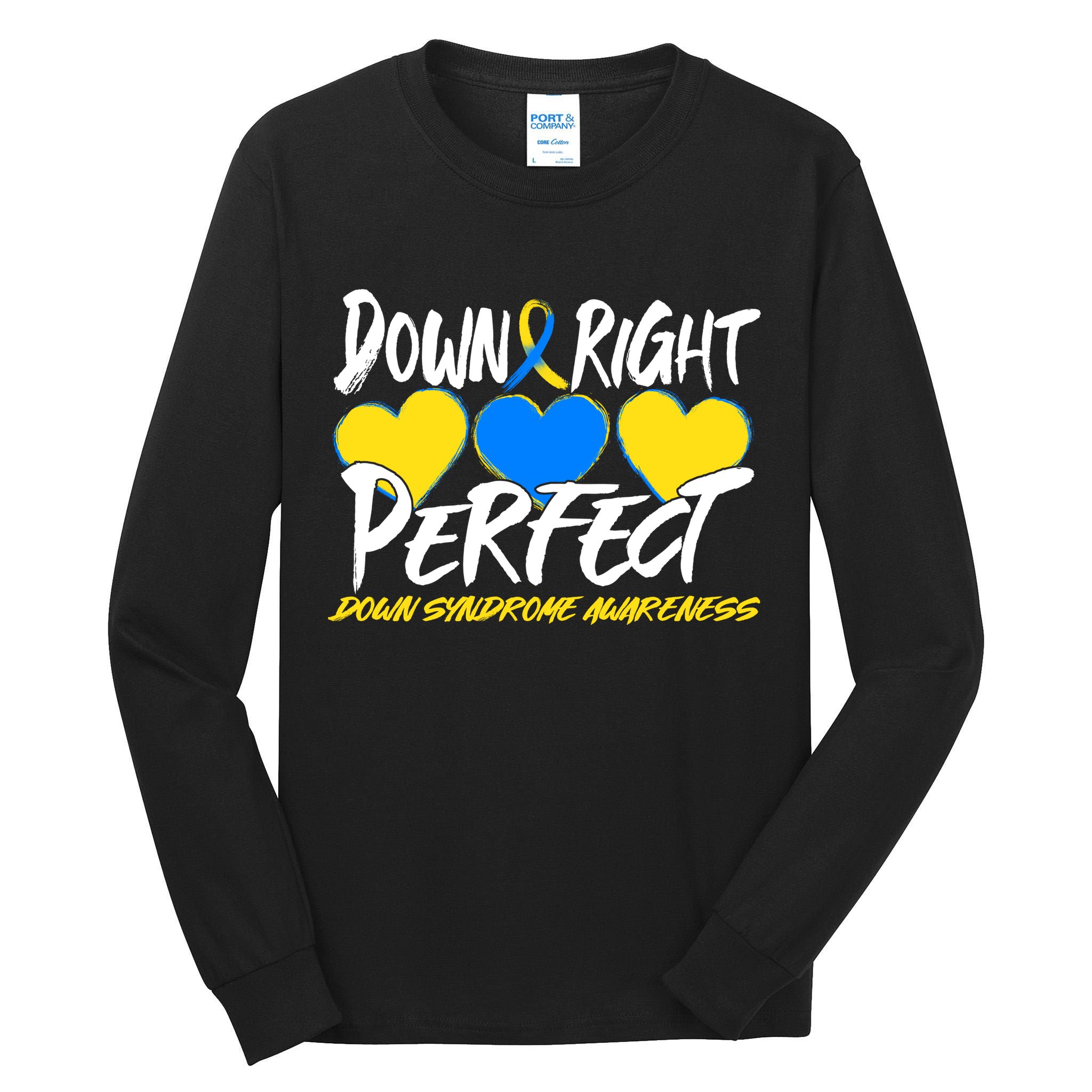 Down Right Perfect Down Syndrome Awareness Tall Long Sleeve T-Shirt