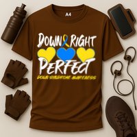 Down Right Perfect Down Syndrome Awareness Cooling Performance Crew T-Shirt