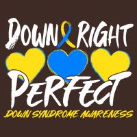 Down Right Perfect Down Syndrome Awareness Cooling Performance Crew T-Shirt
