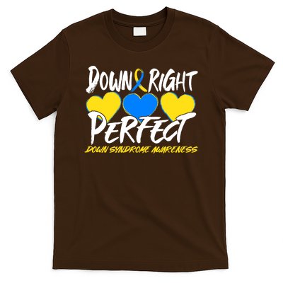 Down Right Perfect Down Syndrome Awareness T-Shirt