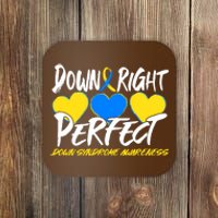 Down Right Perfect Down Syndrome Awareness Coaster