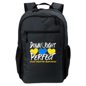 Down Right Perfect Down Syndrome Awareness Daily Commute Backpack