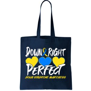 Down Right Perfect Down Syndrome Awareness Tote Bag