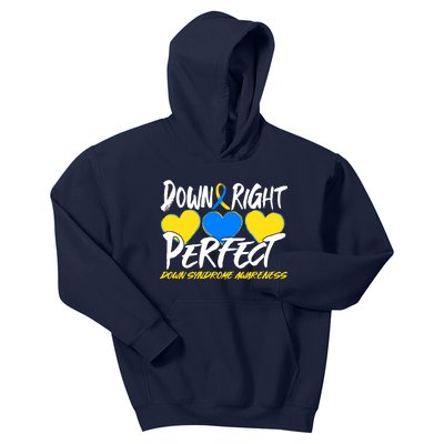 Down Right Perfect Down Syndrome Awareness Kids Hoodie