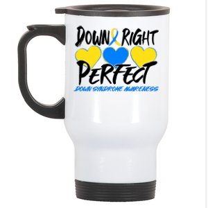 Down Right Perfect Down Syndrome Awareness Stainless Steel Travel Mug