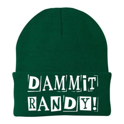 Dammit Randy ! Quoted Sayings Funny Knit Cap Winter Beanie