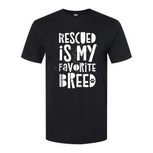 Dog Rescue Quote Adopt Rescued Favorite Breed Love Animals Softstyle® CVC T-Shirt