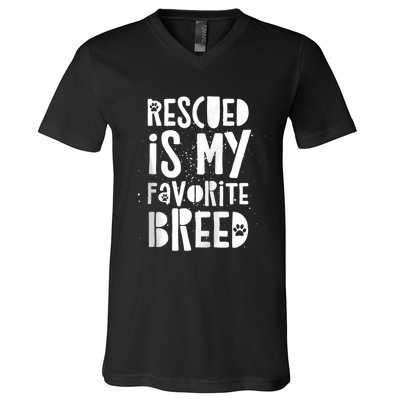 Dog Rescue Quote Adopt Rescued Favorite Breed Love Animals V-Neck T-Shirt