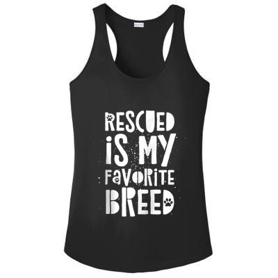 Dog Rescue Quote Adopt Rescued Favorite Breed Love Animals Ladies PosiCharge Competitor Racerback Tank
