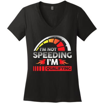 Drag Racing Racer Race Car I'm Not Speeding I'm Qualifying Premium Women's V-Neck T-Shirt