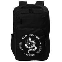 Dark Romance Reader Bookish Smut Reader Smutty Book Lover Impact Tech Backpack