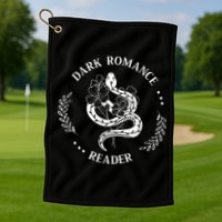 Dark Romance Reader Bookish Smut Reader Smutty Book Lover Golf Towel