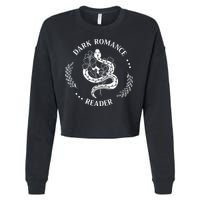 Dark Romance Reader Bookish Smut Reader Smutty Book Lover Cropped Pullover Crew