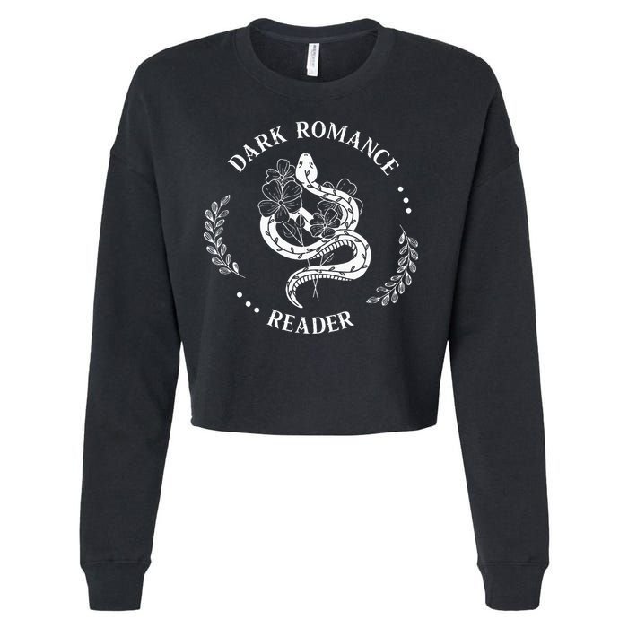 Dark Romance Reader Bookish Smut Reader Smutty Book Lover Cropped Pullover Crew