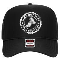 Distressed Retro Rock Out With Your Croc Out Nurse High Crown Mesh Back Trucker Hat