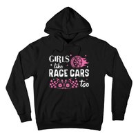 Drag Racing Race Car Girl Like Race Cars Too Hoodie