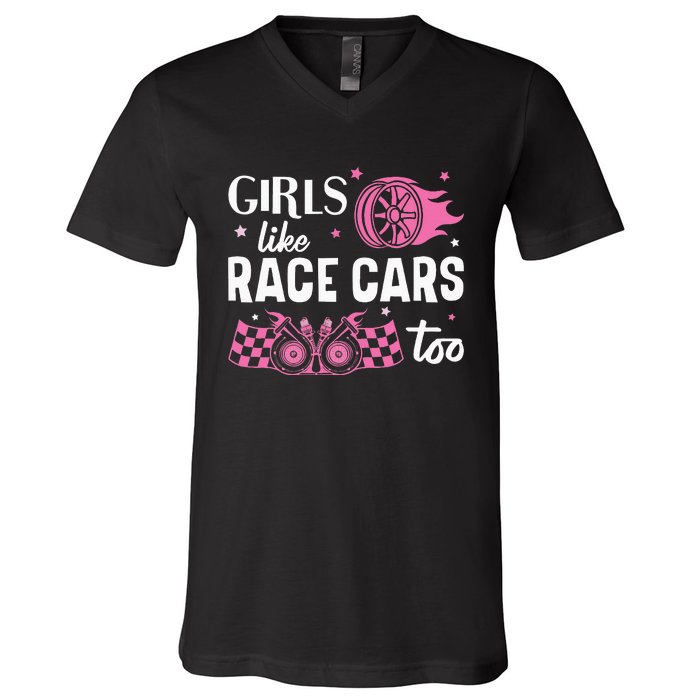 Drag Racing Race Car Girl Like Race Cars Too V-Neck T-Shirt