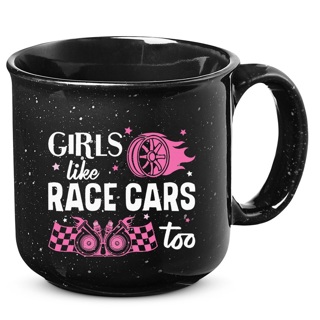 Drag Racing Race Car Girl Like Race Cars Too 15oz Campfire Ceramic Mug
