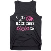 Drag Racing Race Car Girl Like Race Cars Too Tank Top