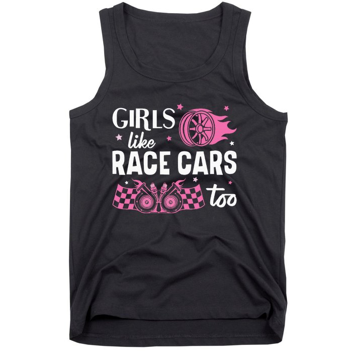 Drag Racing Race Car Girl Like Race Cars Too Tank Top