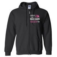 Drag Racing Race Car Girl Like Race Cars Too Full Zip Hoodie