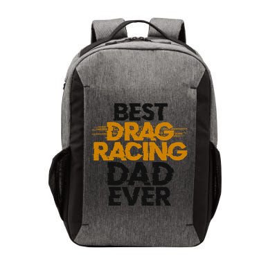 Drag Racing Race Car Dad Vintage Best Drag Racing Dad Ever Vector Backpack