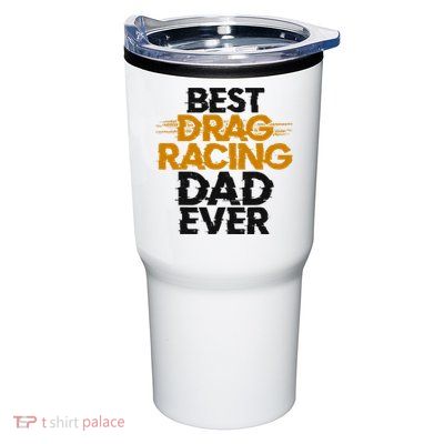 Drag Racing Race Car Dad Vintage Best Drag Racing Dad Ever Tumbler