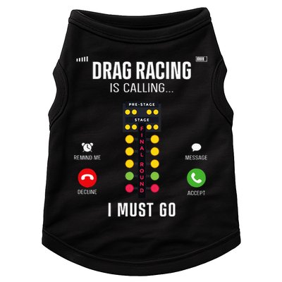 Drag Racing Race Car Phone Display Drag Racing Is Calling Doggie Tank