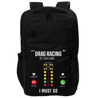 Drag Racing Race Car Phone Display Drag Racing Is Calling Impact Tech Backpack