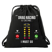 Drag Racing Race Car Phone Display Drag Racing Is Calling Drawstring Bag