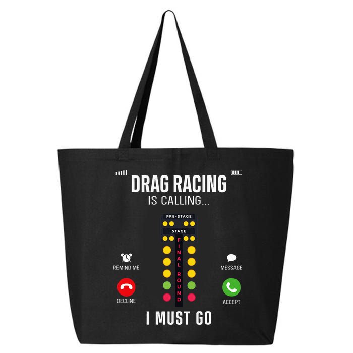 Drag Racing Race Car Phone Display Drag Racing Is Calling 25L Jumbo Tote