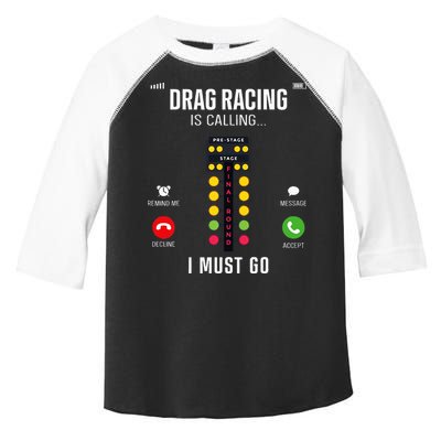 Drag Racing Race Car Phone Display Drag Racing Is Calling Toddler Fine Jersey T-Shirt