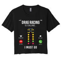 Drag Racing Race Car Phone Display Drag Racing Is Calling Women's Crop Top Tee