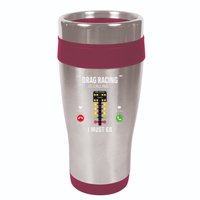 Drag Racing Race Car Phone Display Drag Racing Is Calling 16oz Travel Tumbler