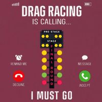 Drag Racing Race Car Phone Display Drag Racing Is Calling 16oz Travel Tumbler