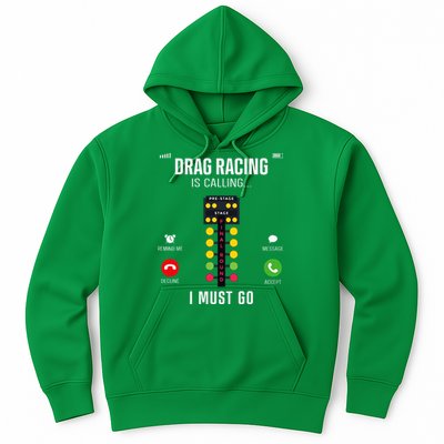 Drag Racing Race Car Phone Display Drag Racing Is Calling Hoodie