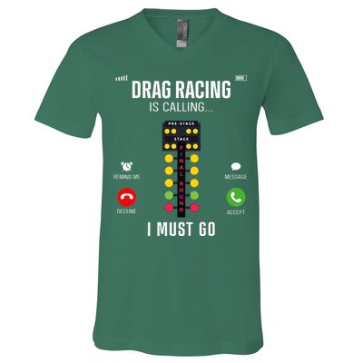 Drag Racing Race Car Phone Display Drag Racing Is Calling V-Neck T-Shirt