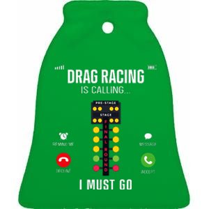 Drag Racing Race Car Phone Display Drag Racing Is Calling Ceramic Bell Ornament