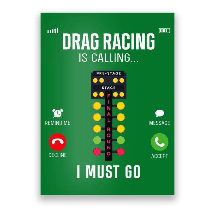 Drag Racing Race Car Phone Display Drag Racing Is Calling Poster