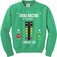Drag Racing Race Car Phone Display Drag Racing Is Calling Kids Sweatshirt