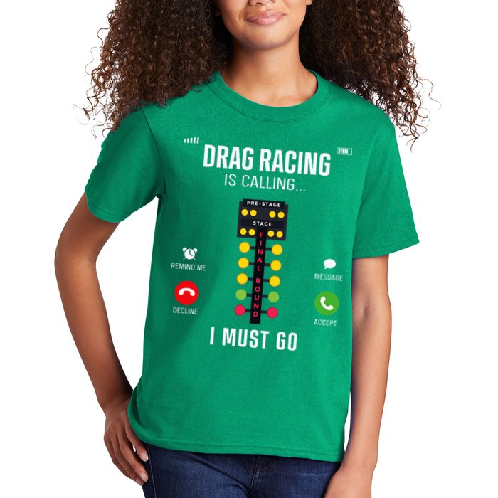 Drag Racing Race Car Phone Display Drag Racing Is Calling Kids T-Shirt