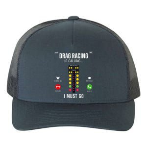 Drag Racing Race Car Phone Display Drag Racing Is Calling Yupoong Adult 5-Panel Trucker Hat