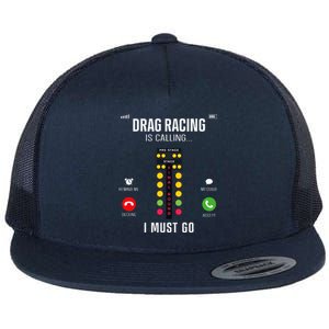 Drag Racing Race Car Phone Display Drag Racing Is Calling Flat Bill Trucker Hat