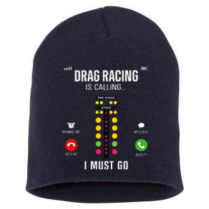 Drag Racing Race Car Phone Display Drag Racing Is Calling Short Acrylic Beanie