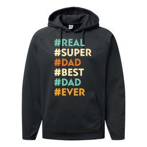 Dad Real Super Dad Best Dad Ever Funny Father's Day Performance Fleece Hoodie