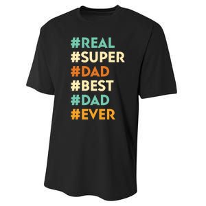 Dad Real Super Dad Best Dad Ever Funny Father's Day Performance Sprint T-Shirt